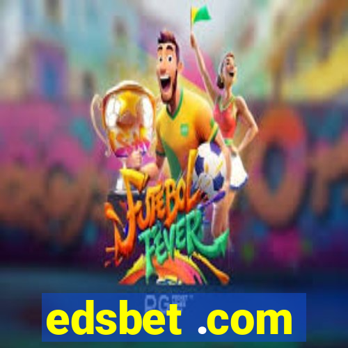 edsbet .com
